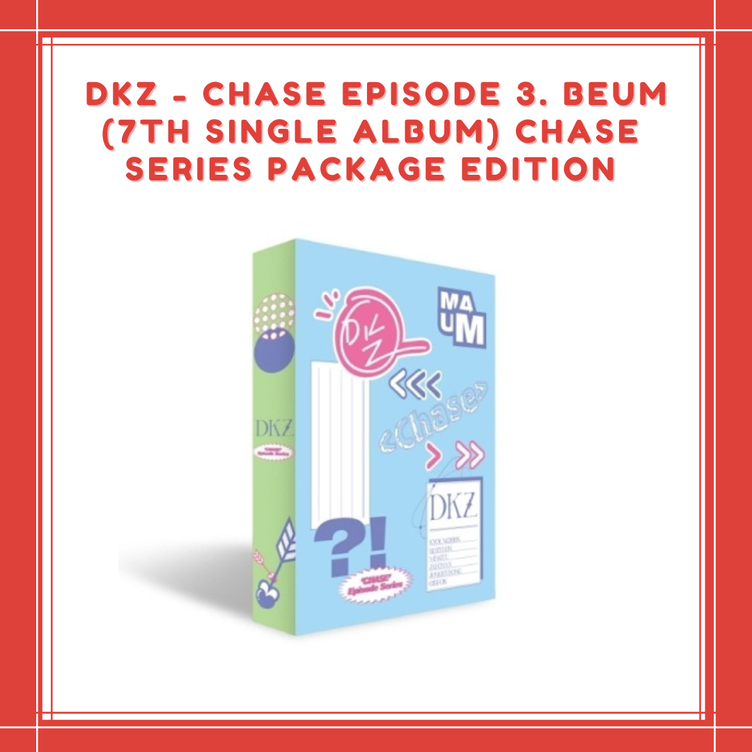 [PREORDER]  DKZ - CHASE EPISODE 3. BEUM (7TH SINGLE ALBUM) CHASE SERIES PACKAGE EDITION