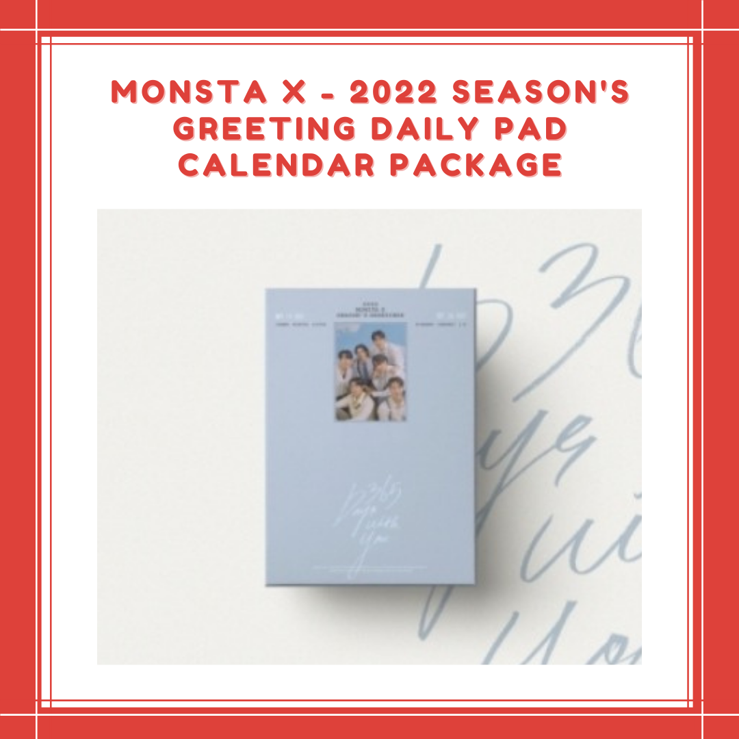 [PREORDER] MONSTA X - 2022 SEASON'S GREETING DAILY PAD CALENDAR PACKAGE