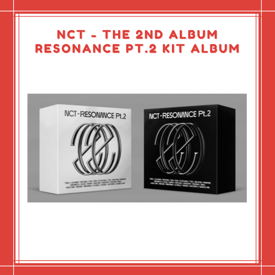 [PREORDER] NCT - THE 2ND ALBUM RESONANCE PT.2 KIT ALBUM