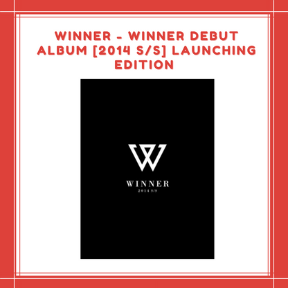 [PREORDER] WINNER - WINNER DEBUT ALBUM [2014 S/S] LAUNCHING EDITION