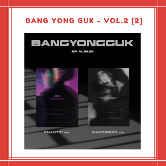 [PREORDER] BANG YONG GUK - VOL.2 [2]