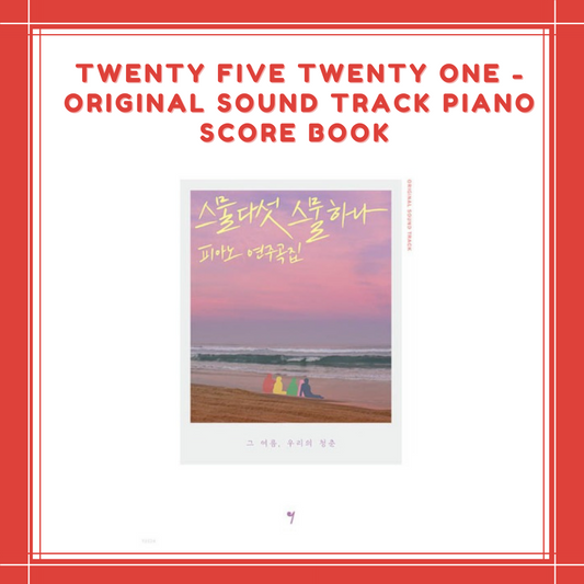 [PREORDER] TWENTY FIVE TWENTY ONE - ORIGINAL SOUND TRACK PIANO SCORE BOOK