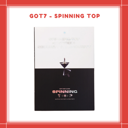 [PREORDER] GOT7 - SPINNING TOP (RANDOM VER.)