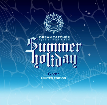 [PREORDER] DREAMCATCHER - SUMMER HOLIDAY (LIMITED G VER.)