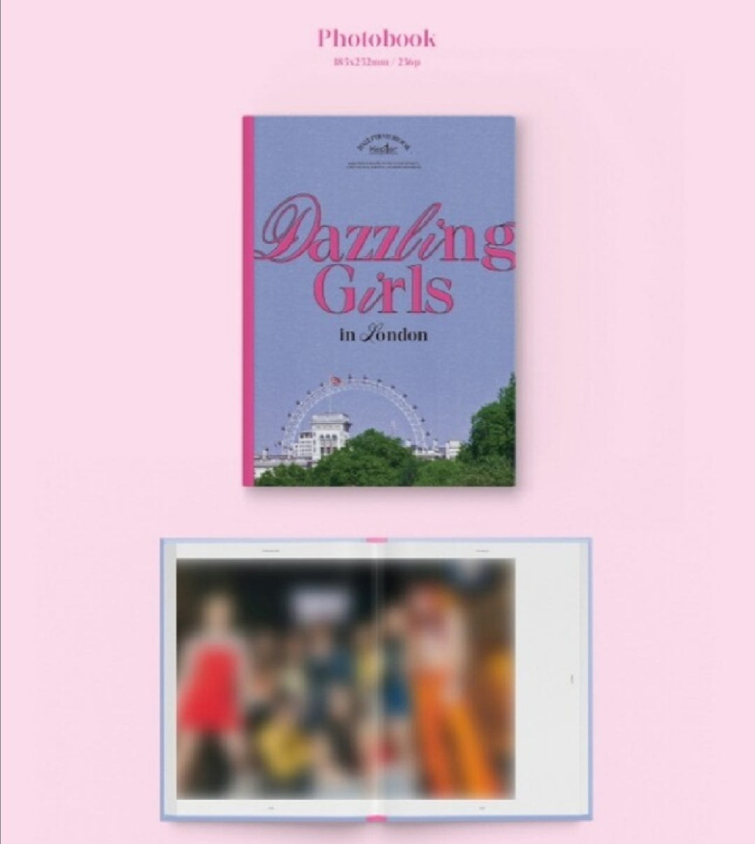 [PREORDER] KEP1ER - 2022 PHOTOBOOK DAZZLING GIRLS IN LONDON