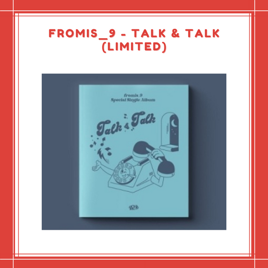 [PREORDER] FROMIS_9 - TALK & TALK (LIMITED)