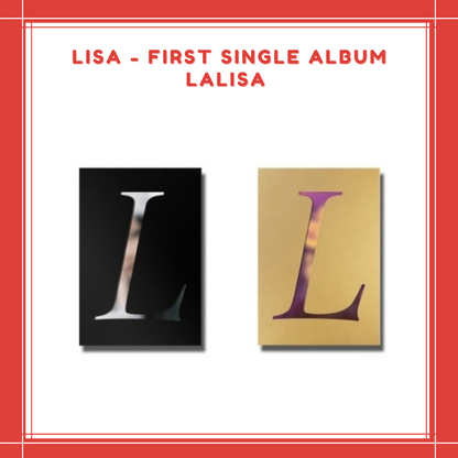 [PREORDER] LISA - FIRST SINGLE ALBUM LALISA