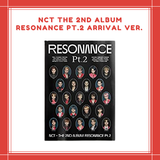 [PREORDER] NCT - THE 2ND ALBUM RESONANCE PT.2 ARRIVAL VER.