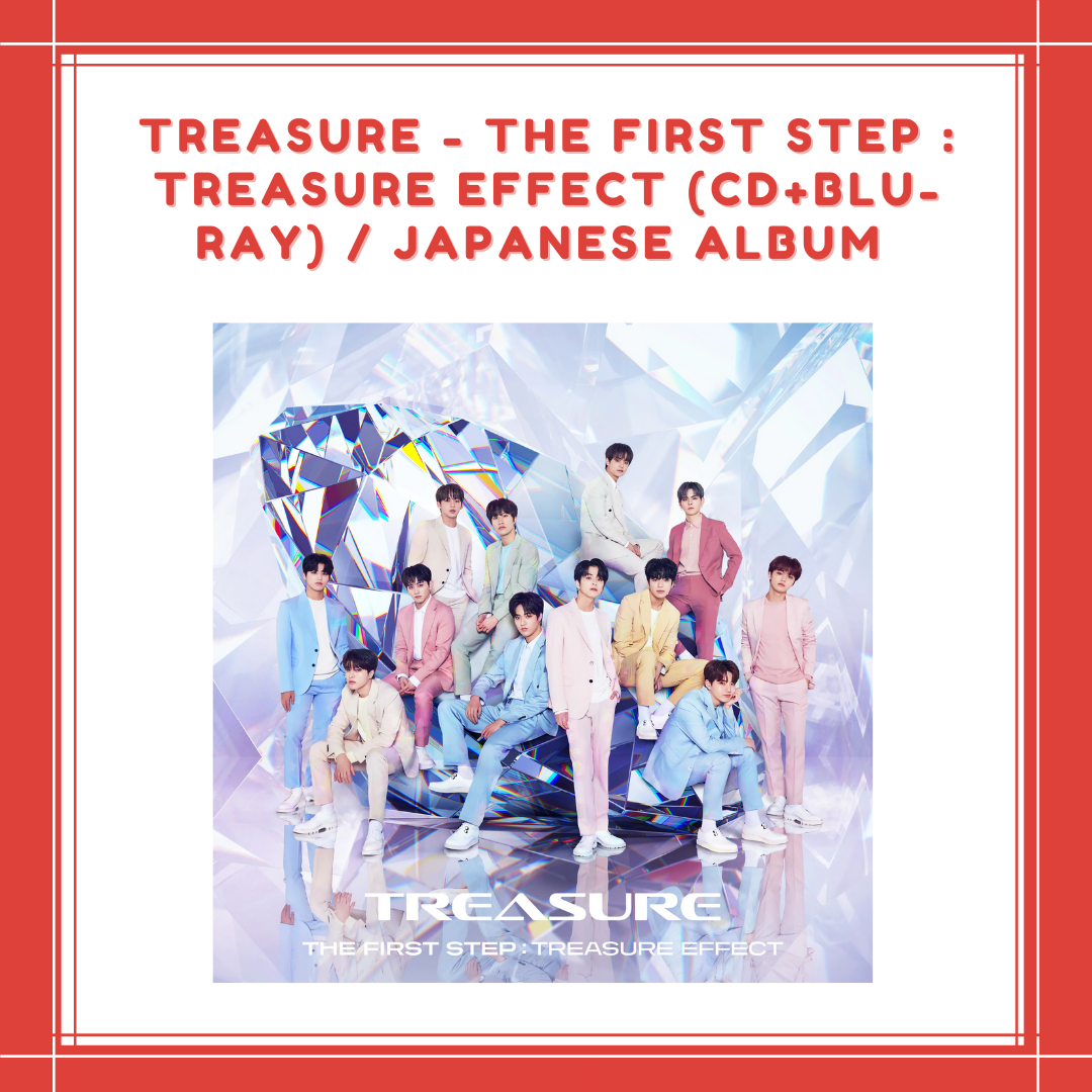 [PREORDER] TREASURE - THE FIRST STEP : TREASURE EFFECT (CD+BLU-RAY) / JAPANESE ALBUM