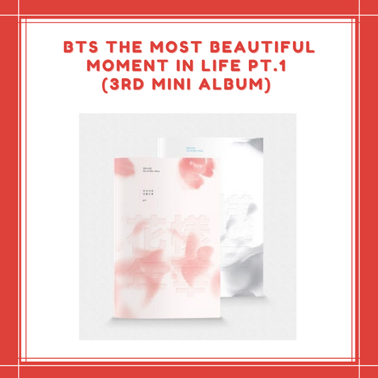 [PREORDER] BTS - THE MOST BEAUTIFUL MOMENT IN LIFE PT.1 (3RD MINI ALBUM)