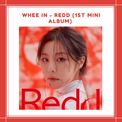 [PREORDER] WHEE IN - REDD (1ST MINI ALBUM)