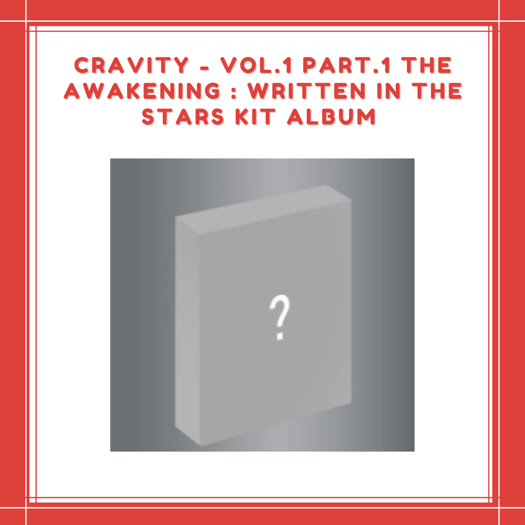 [PREORDER] CRAVITY - VOL.1 PART.1 THE AWAKENING : WRITTEN IN THE STARS KIT ALBUM