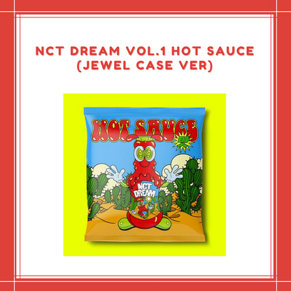 [PREORDER] NCT DREAM - VOL.1 HOT SAUCE (JEWEL CASE VER.)