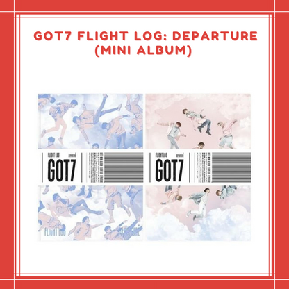 [PREORDER] GOT7 - FLIGHT LOG : DEPARTURE (MINI ALBUM)