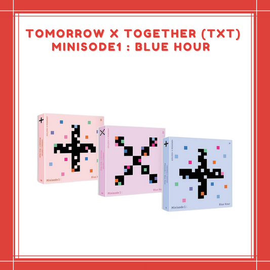 [PREORDER] TOMORROW X TOGETHER (TXT) - MINISODE1 : BLUE HOUR