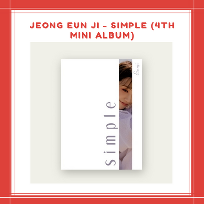 [PREORDER] JEONG EUN JI - SIMPLE (4TH MINI ALBUM)