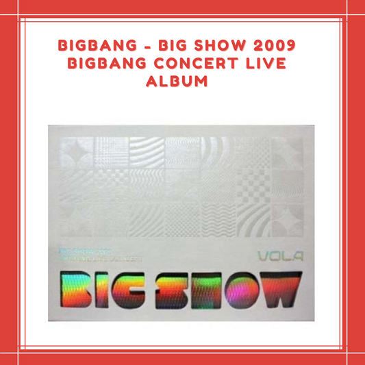 [PREORDER] BIGBANG - BIG SHOW 2009 BIGBANG CONCERT LIVE ALBUM