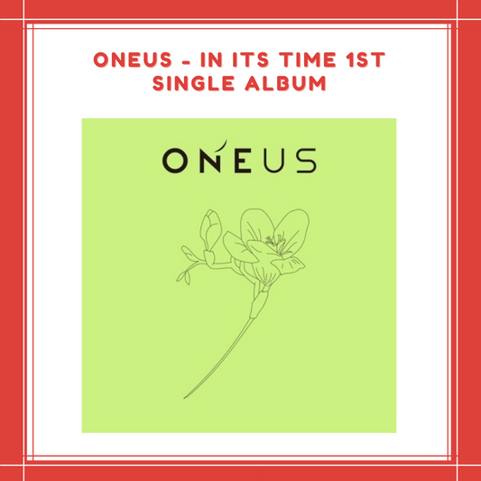 [PREORDER] ONEUS - IN ITS TIME 1ST SINGLE ALBUM