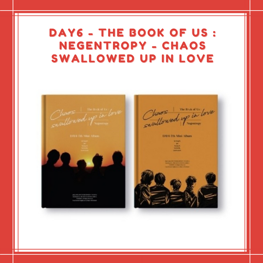 [PREORDER] DAY6 - THE BOOK OF US : NEGENTROPY - CHAOS SWALLOWED UP IN LOVE (7TH MINI ALBUM)