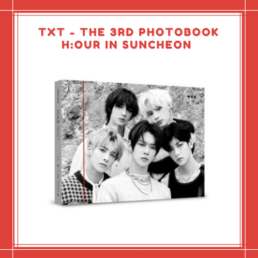[PREORDER] TXT - THE 3RD PHOTOBOOK H:OUR IN SUNCHEON