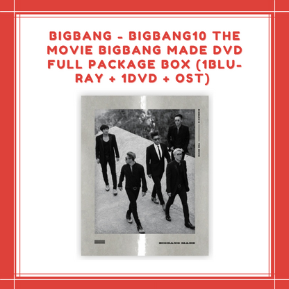 [PREORDER] BIGBANG - BIGBANG10 THE MOVIE BIGBANG MADE DVD FULL PACKAGE BOX (1BLU-RAY + 1DVD + OST)