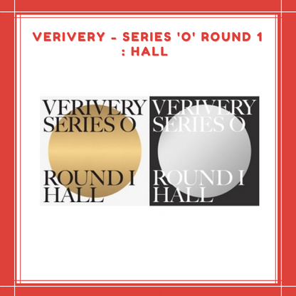 [PREORDER] VERIVERY - SERIES 'O' ROUND 1 : HALL