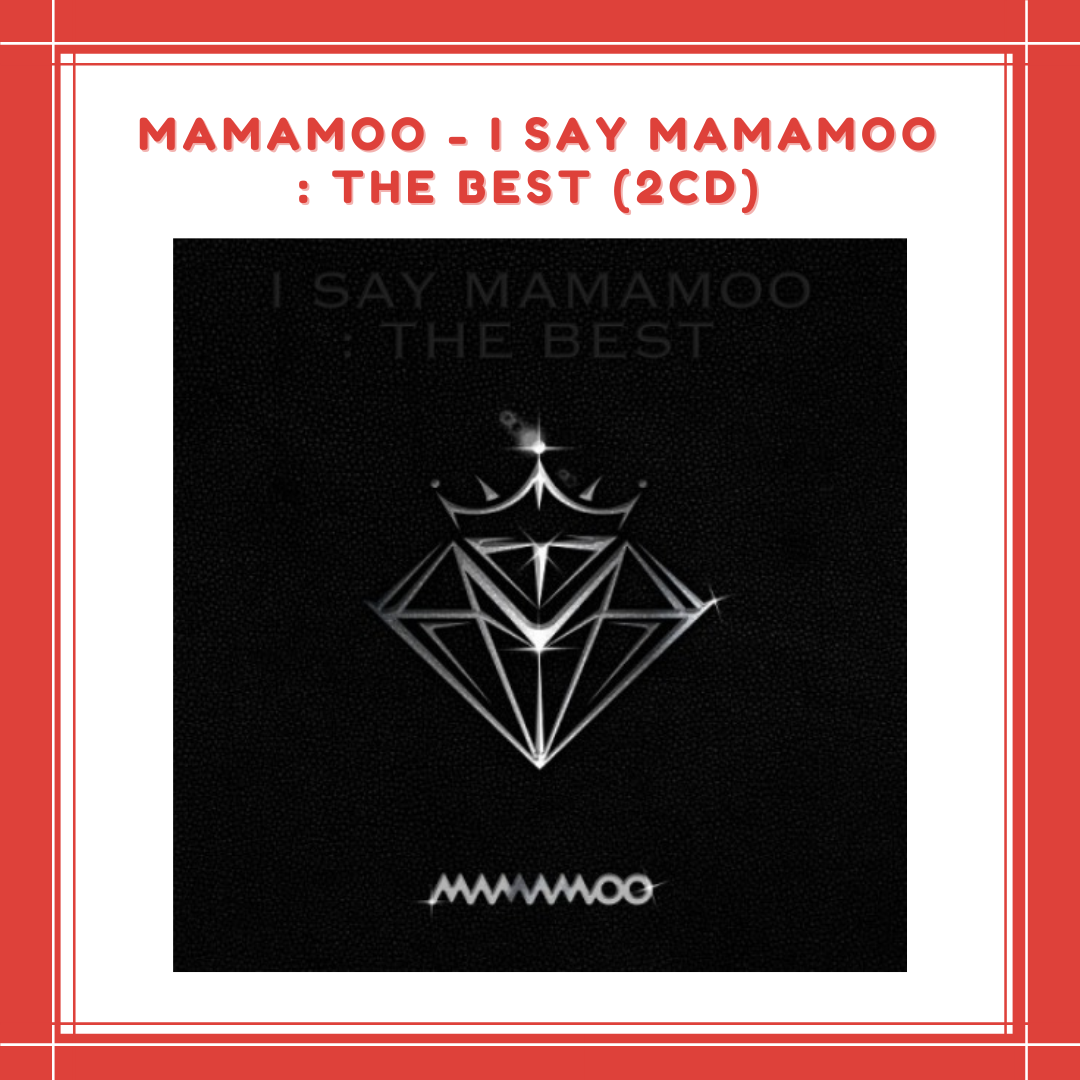 [PREORDER] MAMAMOO - I SAY MAMAMOO : THE BEST (2CD)