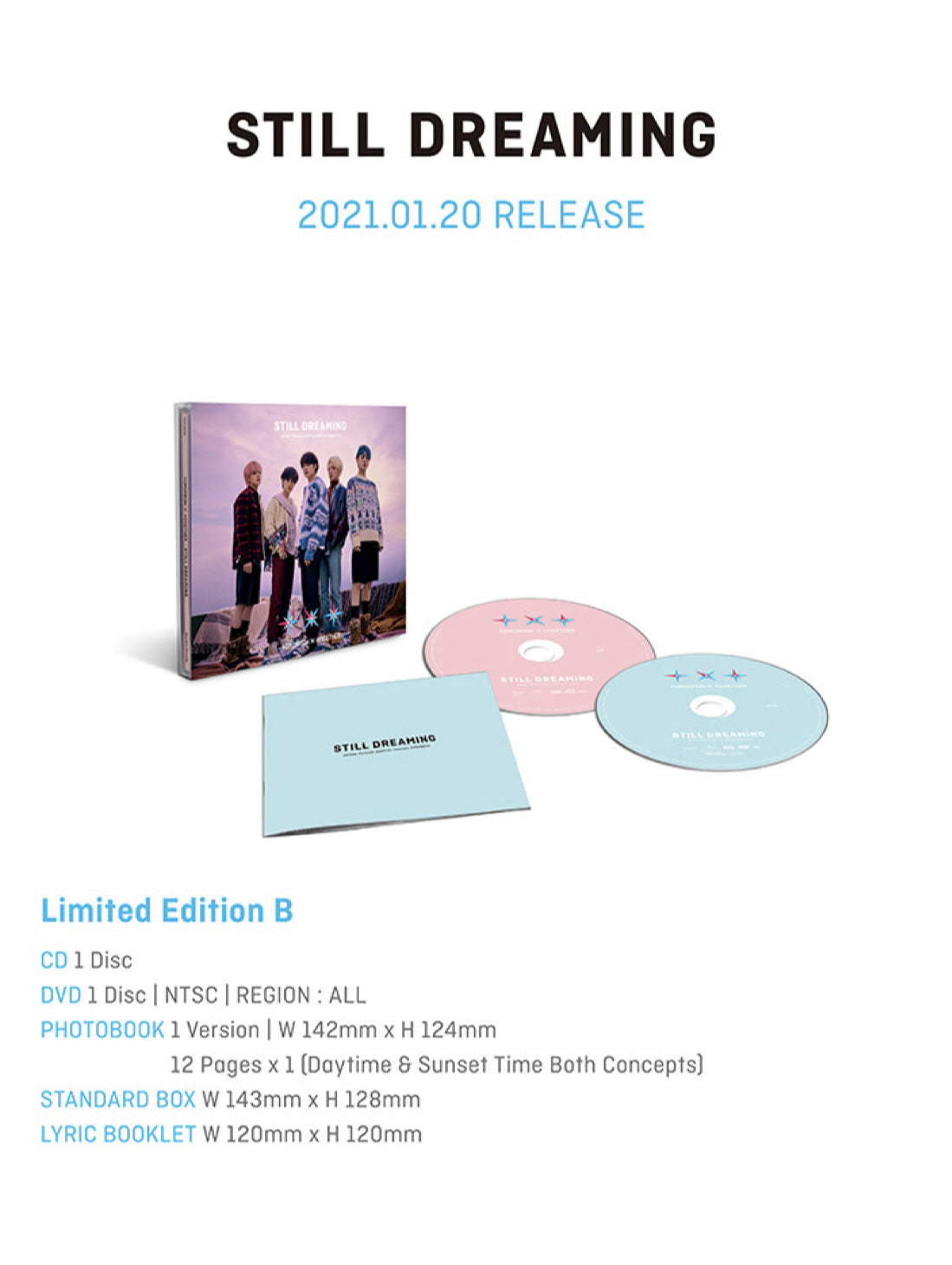 [PREORDER] TXT - JAPAN 1ST STILL DREAMING LIMITED EDITION