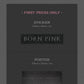 [PREORDER] BLACKPINK - WEVERSE 2ND ALBUM BORN PINK BOX SET VER.
